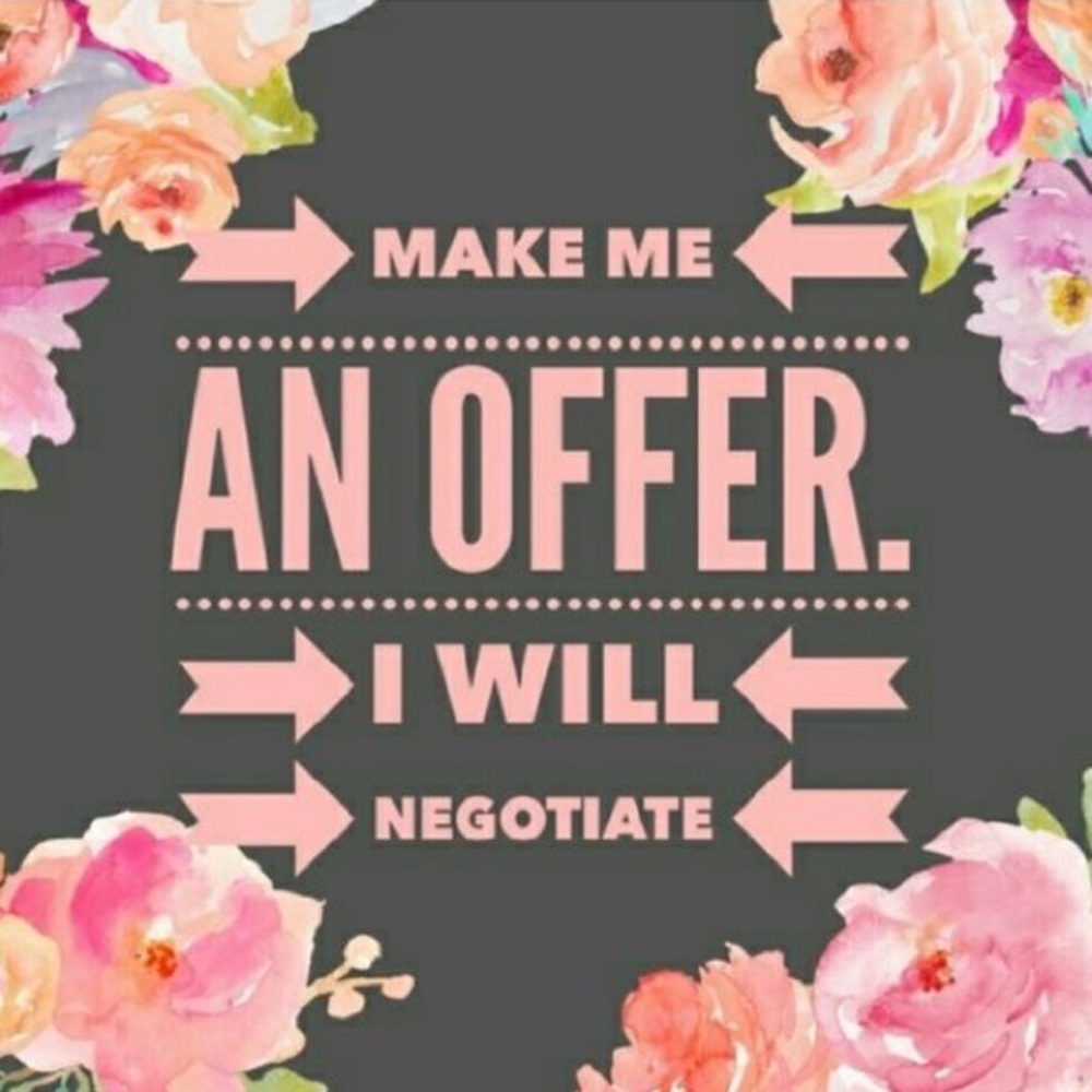 MAKE ME AN OFFER!